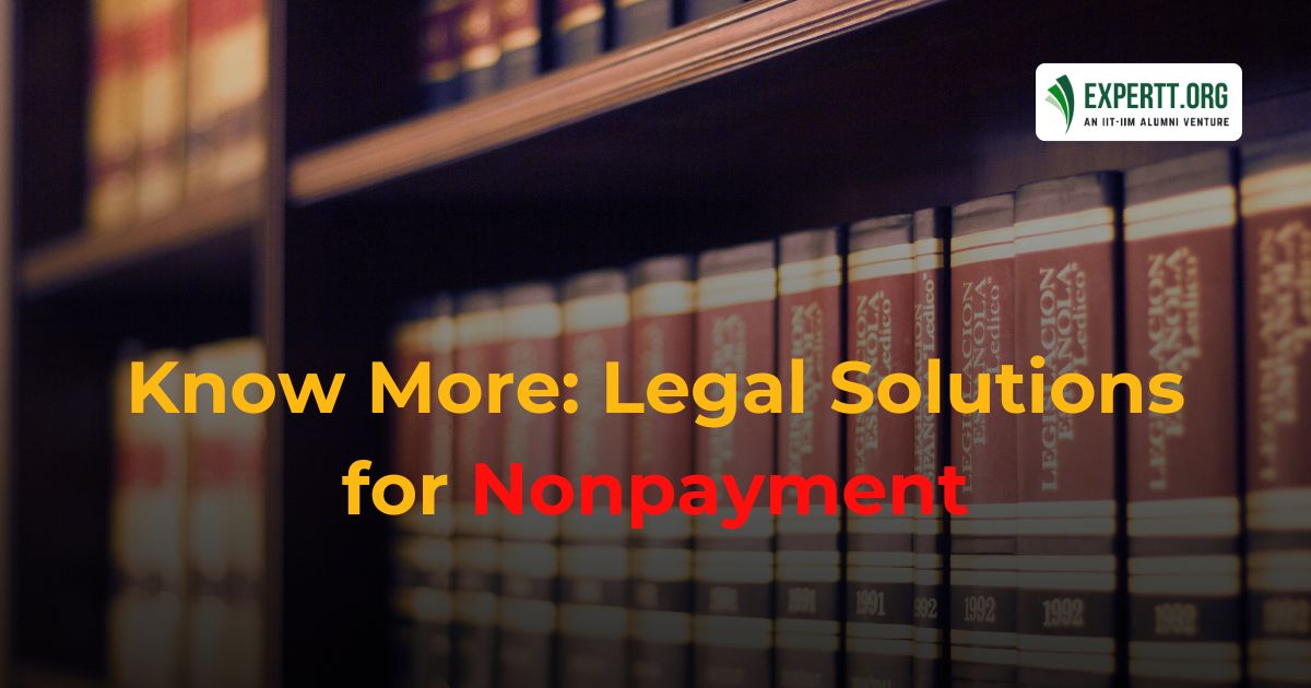 Legal Solutions for Nonpayment: How Banks & Advisors Can Help